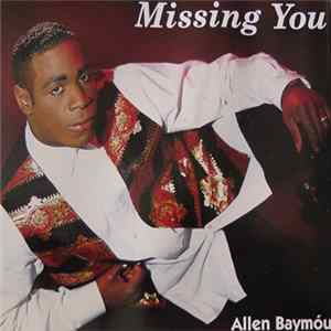Allen Baymóu - Missing You Album