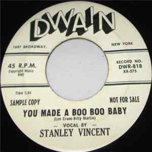 Stanley Vincent - You Made A Boo Boo Baby / Five Album