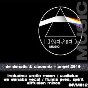 De Donatis & Ciacomix - Angel 2010 Album