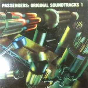 Passengers - Passengers: Original Soundtracks 1 Album