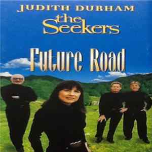 Judith Durham, The Seekers - Future Road Album