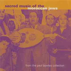 Various - Sacred Music Of The Moroccan Jews Album