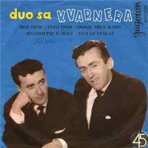 Duo Sa Kvarnera Uz Ljubljanski Jazz Ansambel - Moj Dom I Mandoline Album
