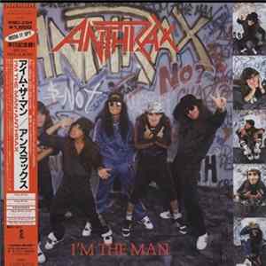Anthrax - I'm The Man Album