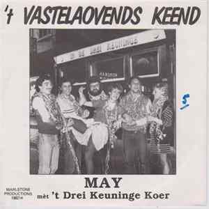 May En 'T Drei Keuninge Koer - 'T Vastelaovends Keend Album