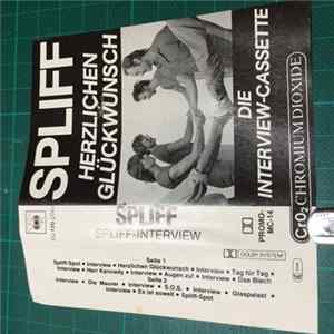 Spliff - Herzlichen Glückwunsch Die Interview-Cassette Album
