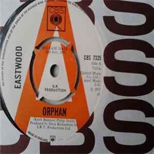 Eastwood - Orphan Album