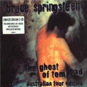 Bruce Springsteen - The Ghost Of Tom Joad - Australian Tour Edition Album