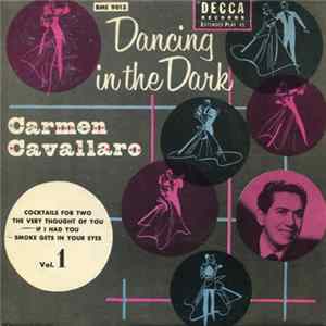 Carmen Cavallaro - Dancing In The Dark Vol. 1 Album