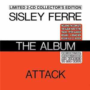 Sisley Ferre / Attack - The Album Album