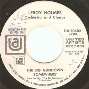 Leroy Holmes Orchestra And Chorus - The Big Gundown 'Somewhere' / The Charge Of The Light Brigade Album