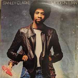 Stanley Clarke - Modern Man Album