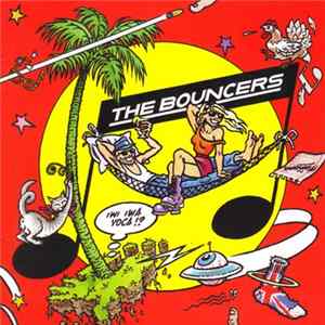 The Bouncers - Iwi Iwa Yoca!? Album