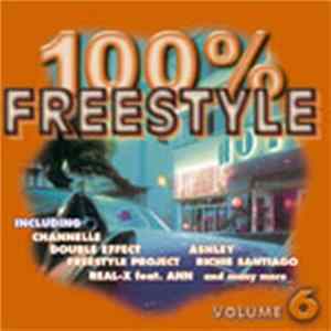 Various - 100% Freestyle Volume 6 Album