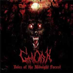 Gmork - Tales Of The Midnight Forest Album