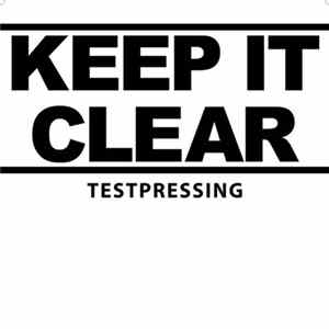 Keep It Clear - Keep It Clear Album