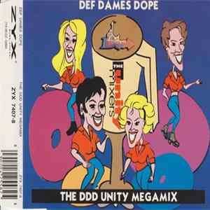 Def Dames Dope - The DDD Unity Megamix Album
