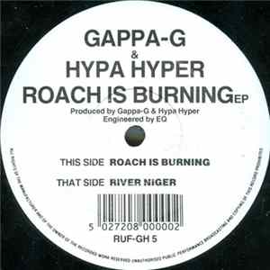 Gappa-G & Hypa Hyper - Roach Is Burning EP Album