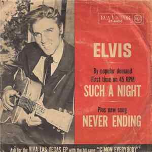 Elvis Presley With The Jordanaires - Such A Night / Never Ending Album