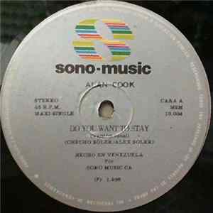 Alan Cook - Do You Want To Stay Album