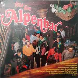 Paul Wurzinger Und Seine Instrumental-Gruppe - Aus Der Alpenbar Album
