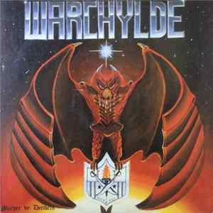 Warchylde - Murder By Decibels Album