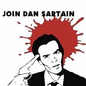 Dan Sartain - Join Dan Sartain Album