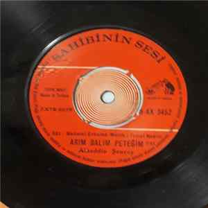 Alâeddin Şensoy - Kıskanırım / Arım Balım Peteğim Album