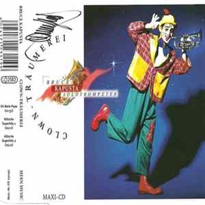 Bruce Kapusta - Clown-Träumerei Album