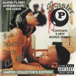 Master P - The Ghettos Tryin To Kill Me! (Limited Collector's Edition) Album