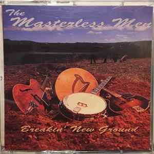 The Masterless Men - Breakin' New Ground Album