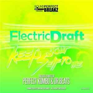 Electric Draft - Keep Your Self To Me Album