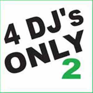 Various - Harlequin Presents: 4 DJ's Only Volume 2 Album
