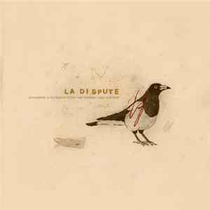 La Dispute - Somewhere At The Bottom Of The River Between Vega And Altair (10th Anniversary) Album