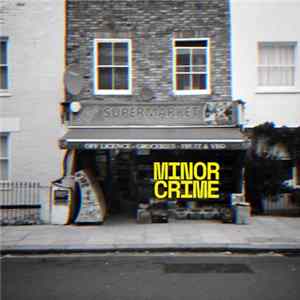 Minor Crime - Livin' On Album
