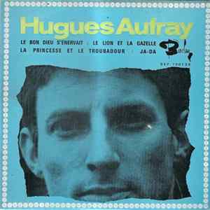 Hugues Aufray - Le Bon Dieu S´Enervait Album