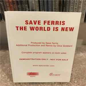 Save Ferris - The World Is New Album
