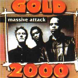 Massive Attack - Gold 2000 Album