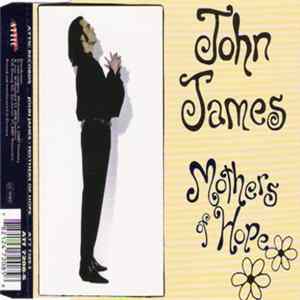 John James - Mothers Of Hope Album