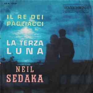 Neil Sedaka - Il Re Dei Pagliacci / La Terza Luna Album