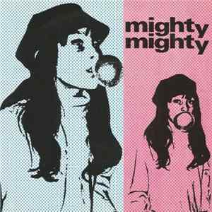 Mighty Mighty - Throwaway Album