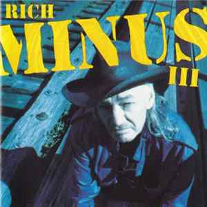 Rich Minus - III Album