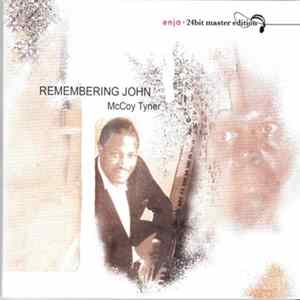 McCoy Tyner - Remembering John Album