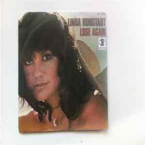 Linda Ronstadt - Lose Again Album