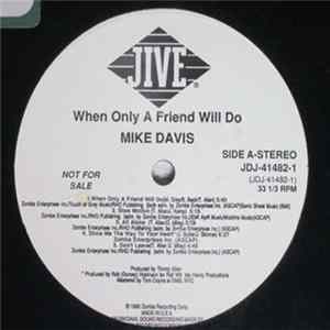Mike Davis - When Only A Friend Will Do Album