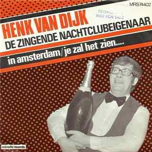 Henk van Dijk, De Zingende Nachtclubeigenaar - In Amsterdam Album