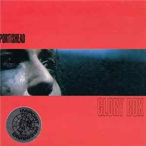 Portishead - Glory Box Album