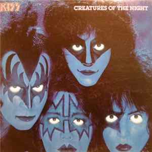 Kiss - Creatures Of The Night Album