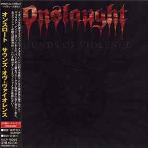 Onslaught - Sounds Of Violence Album