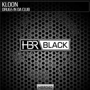 Kloon - Drugs In Da Club Album